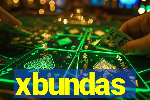 xbundas