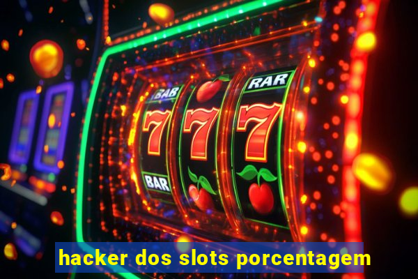 hacker dos slots porcentagem