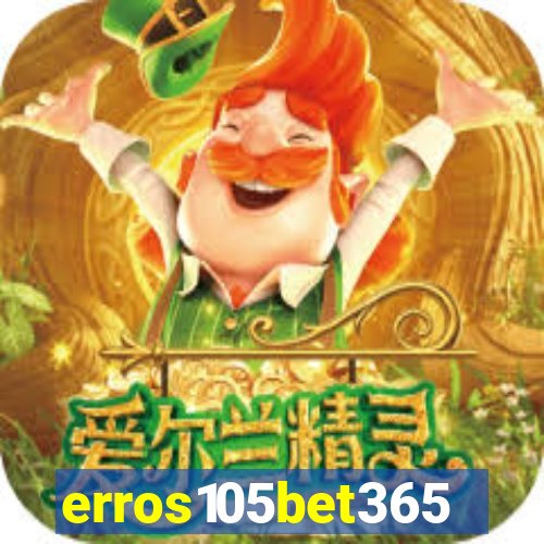 erros105bet365