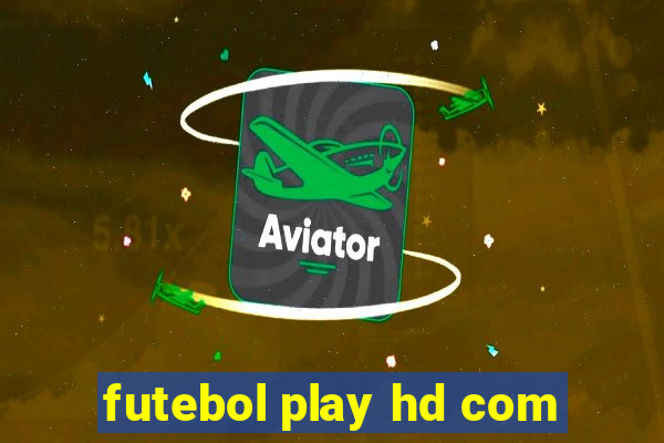 futebol play hd com