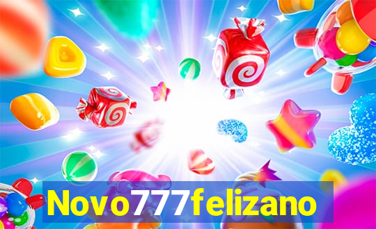 Novo777felizano