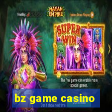 bz game casino