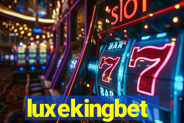 luxekingbet