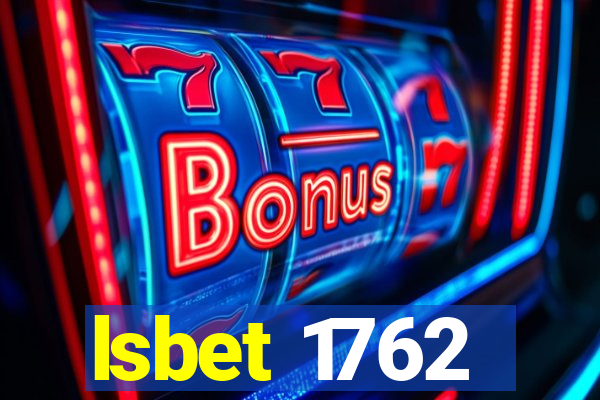 lsbet 1762