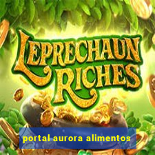 portal aurora alimentos