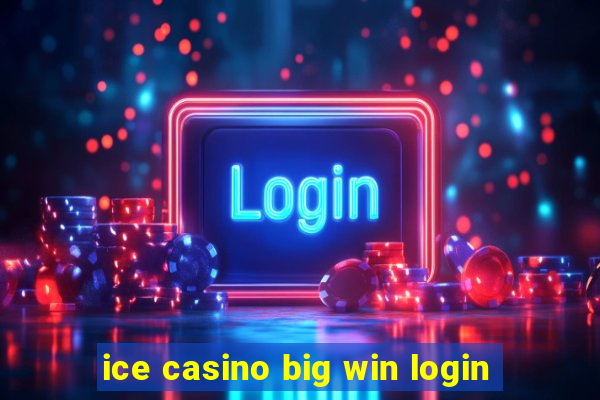 ice casino big win login