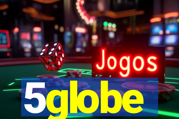 5globe