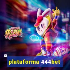 plataforma 444bet
