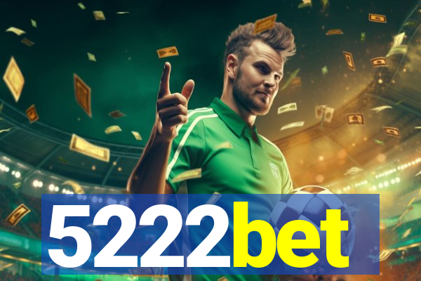 5222bet