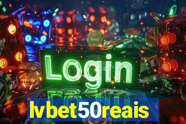 lvbet50reais