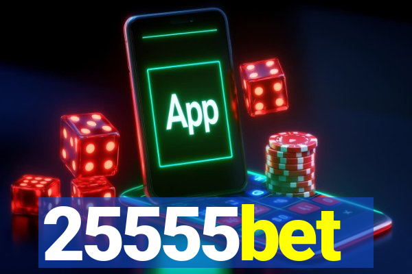 25555bet