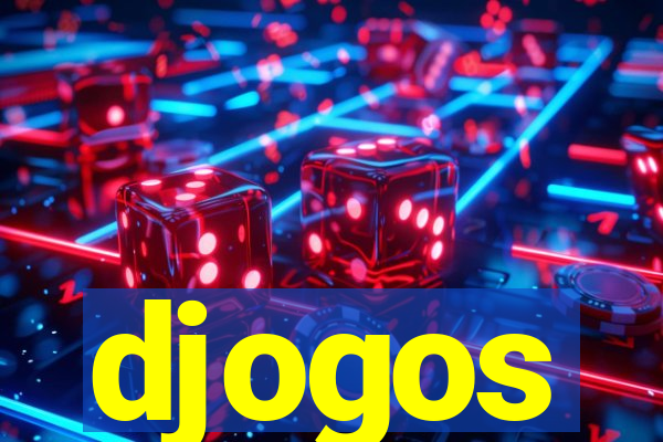 djogos