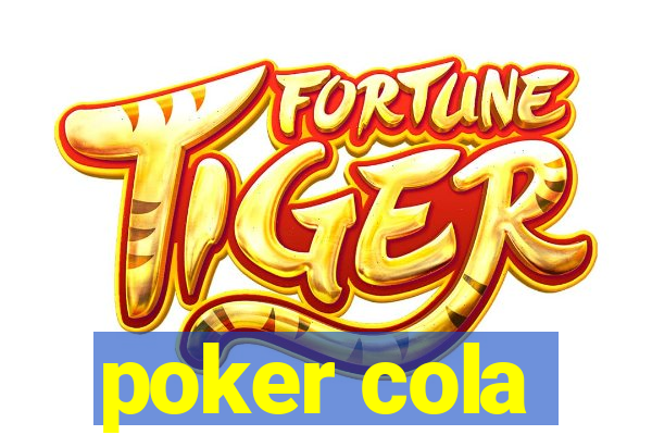 poker cola