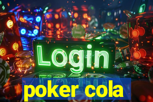 poker cola