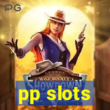 pp slots