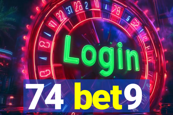 74 bet9