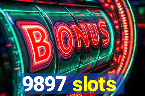 9897 slots