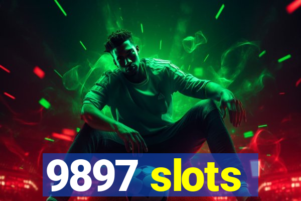 9897 slots