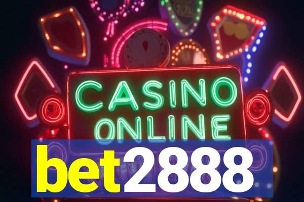 bet2888