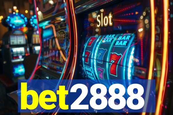 bet2888
