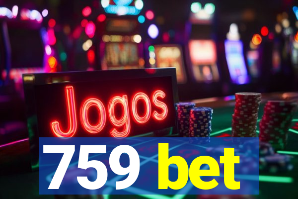 759 bet