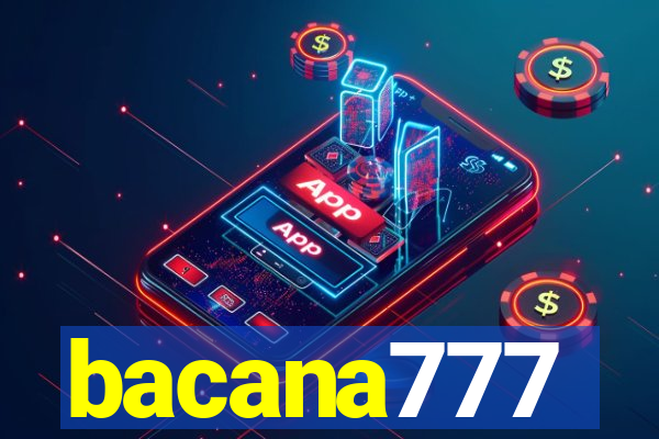 bacana777