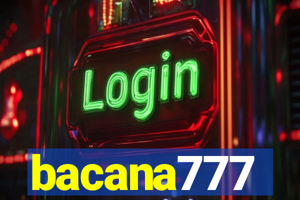 bacana777
