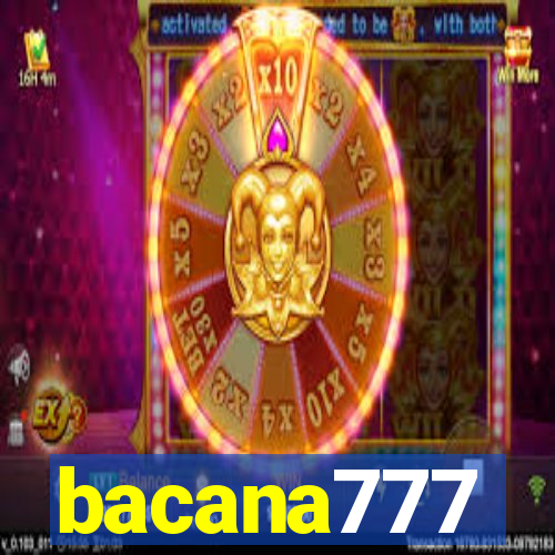 bacana777