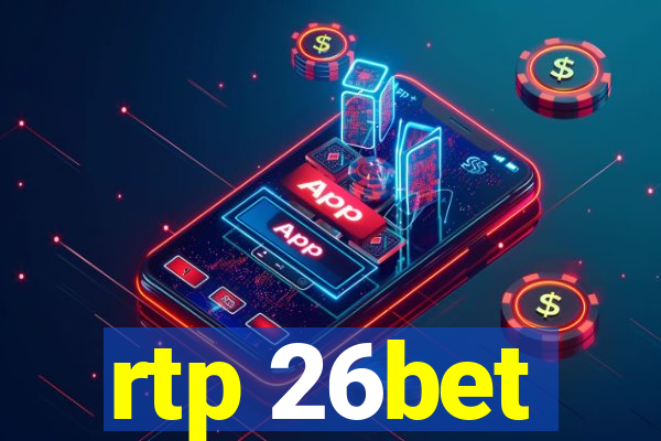 rtp 26bet