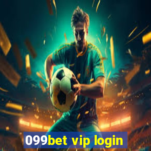 099bet vip login