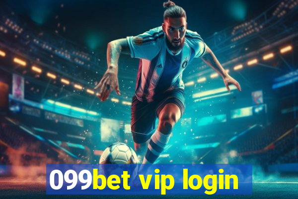 099bet vip login
