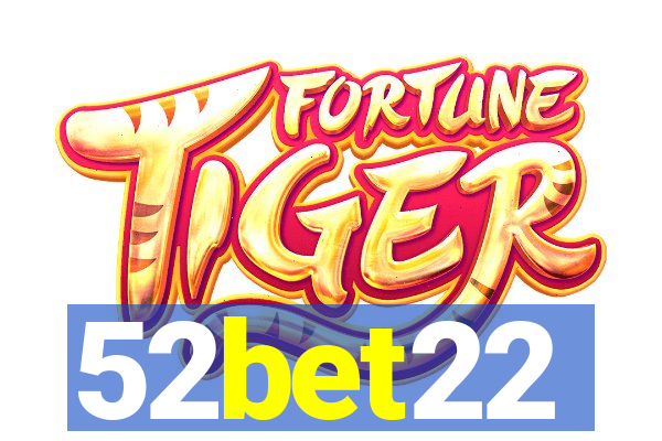 52bet22