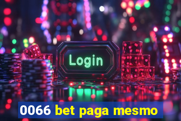 0066 bet paga mesmo
