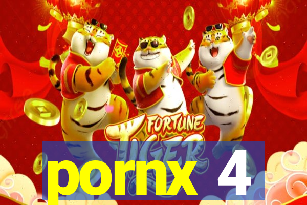 pornx 4