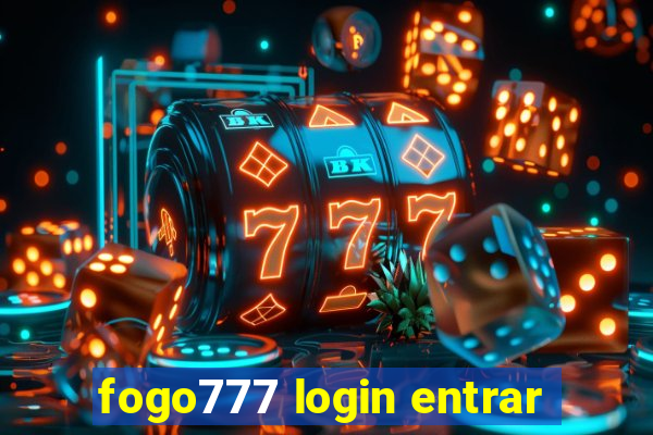 fogo777 login entrar