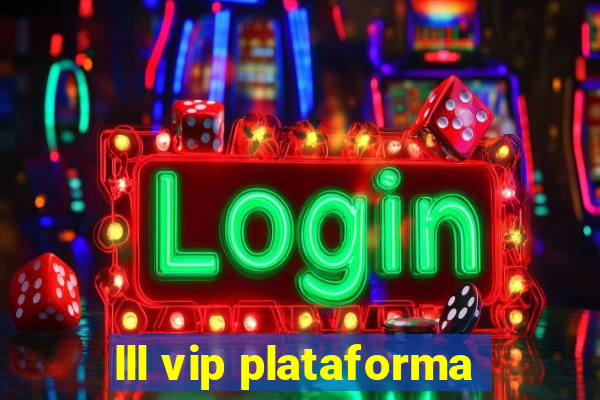 lll vip plataforma