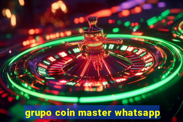 grupo coin master whatsapp