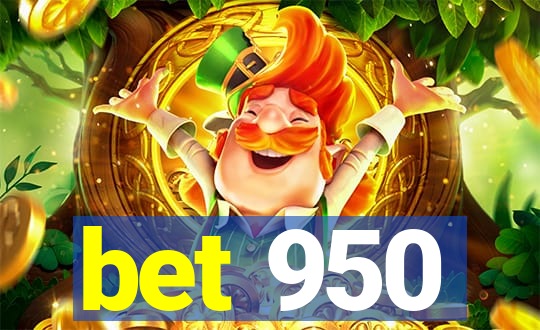 bet 950