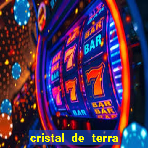 cristal de terra stardew valley