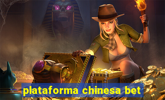 plataforma chinesa bet