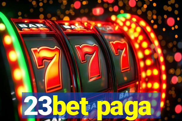 23bet paga