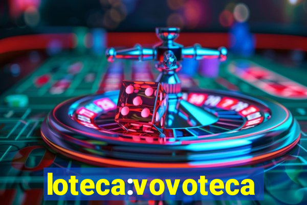 loteca:vovoteca