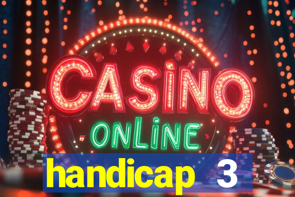 handicap 3 resultado final