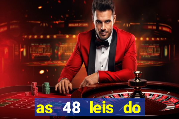 as 48 leis do poder pdf gratis