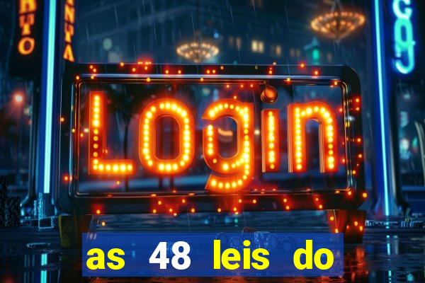 as 48 leis do poder pdf gratis