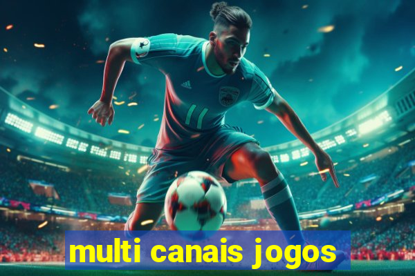 multi canais jogos