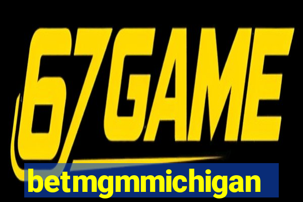 betmgmmichigan