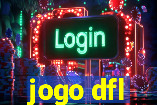 jogo dfl