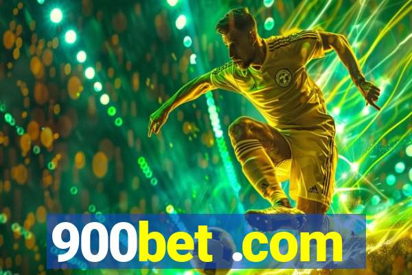 900bet .com