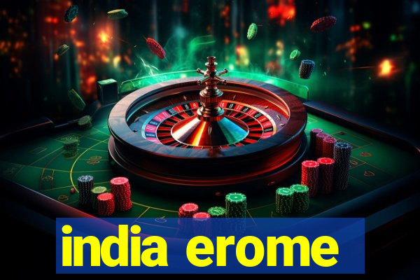 india erome